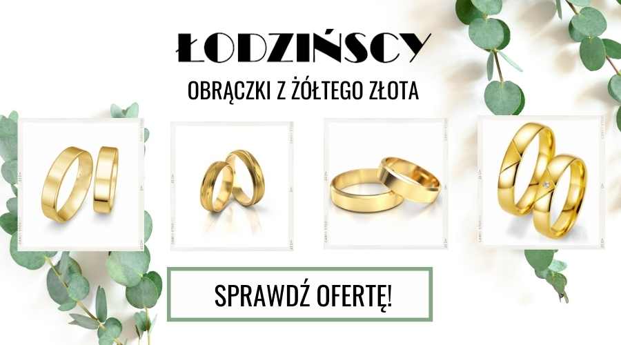 Obrączki ślubne z żółtego złota - salon jubilerski Łodzińscy